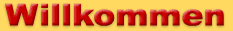 Willkommen